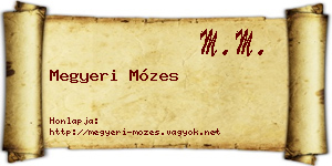 Megyeri Mózes névjegykártya